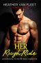 [Red Dragon MC Series 02] • Her Rough Ride · an Unputdownable, Sexy Biker MC Romantic Suspense Novel